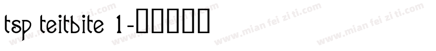 tsp teitbite 1字体转换